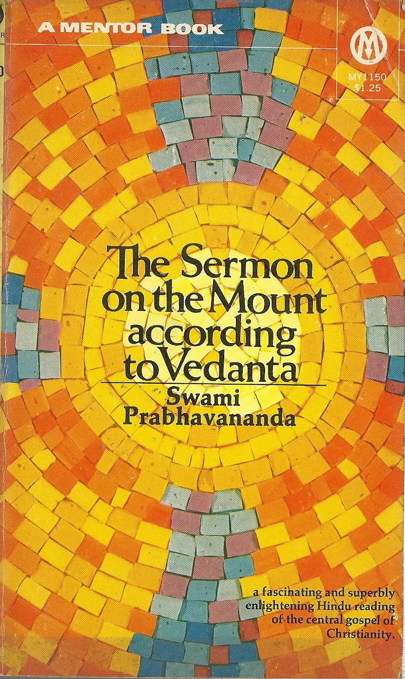 The Sermon On The Mount According To Vedanta 1
