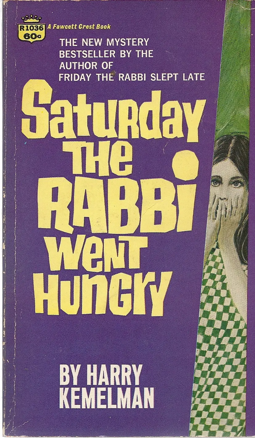 Saturday The Rabbi Went Hungry 1