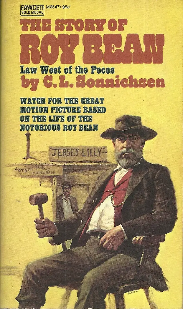 The Story Of Roy Bean 1
