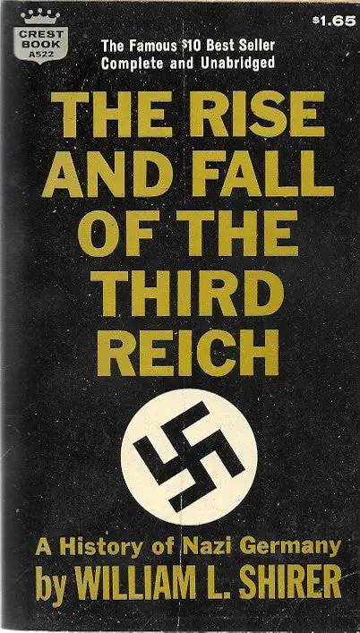 The Rise And Fall Of The Third Reich 1
