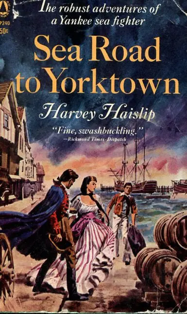 Sea Road To Yorktown 1