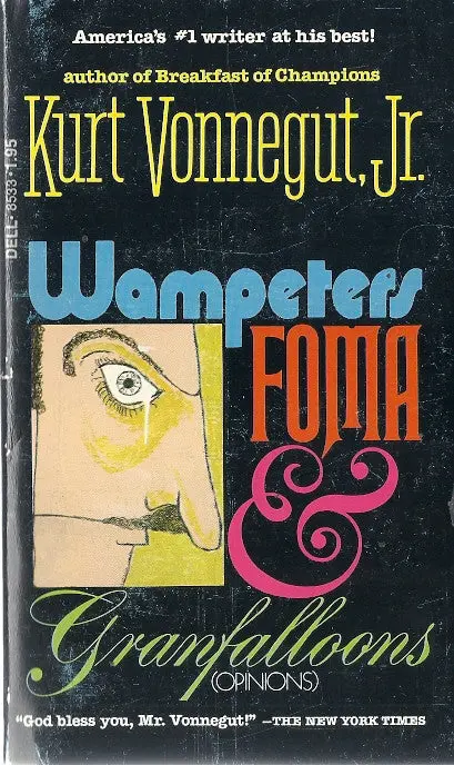 Wampeters Foma & Granfalloons 1