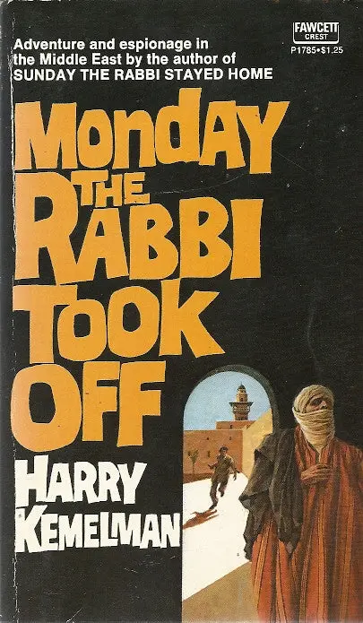 Monday The Rabbi Took Off 1