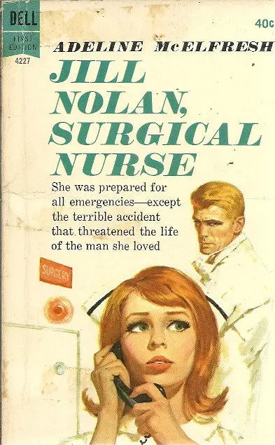 Jill Nolan, Surgical Nurse 1