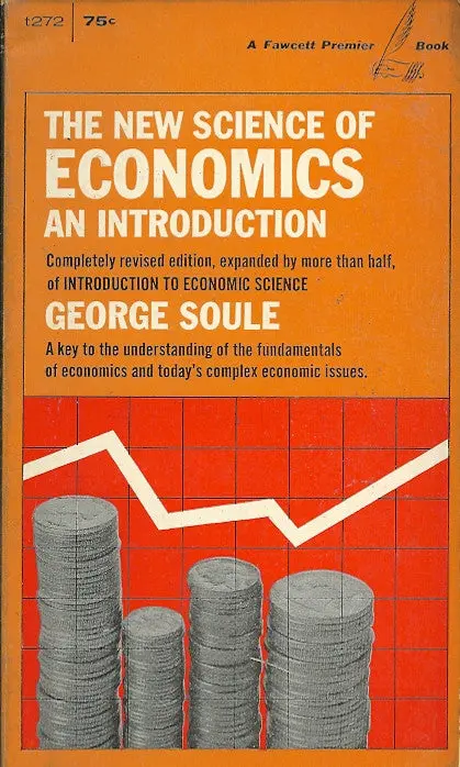 The New Science Of Economics 1