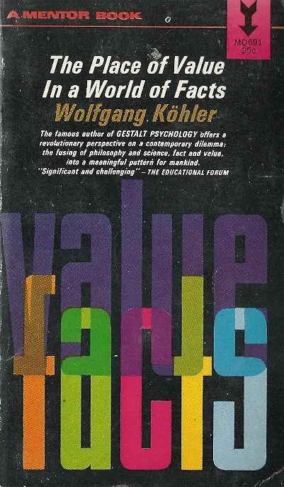The Place Of Value In A World Of Facts 1