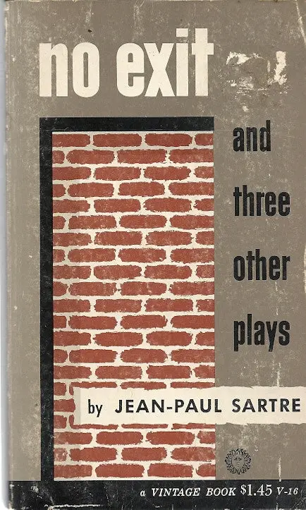 No Exit And Three Other Plays 1