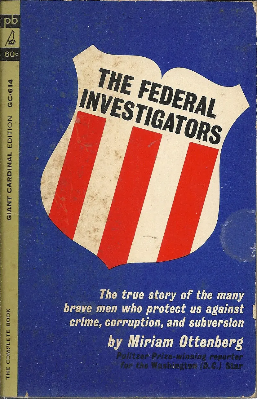 The Federal Investigations 1