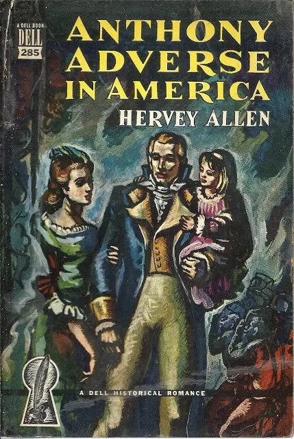 Anthony Adverse In America 1