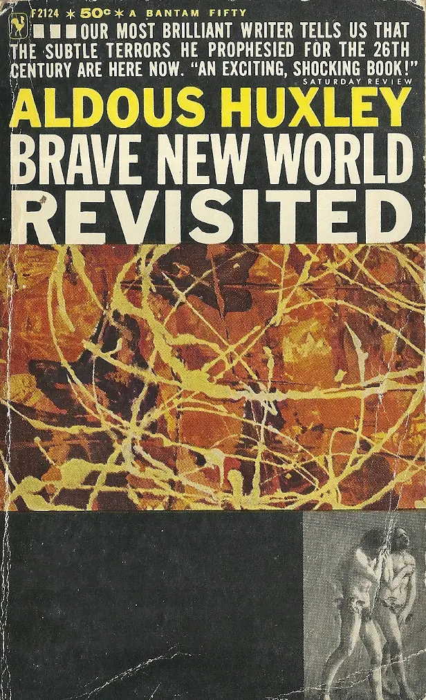 Brave New World Revisited 1