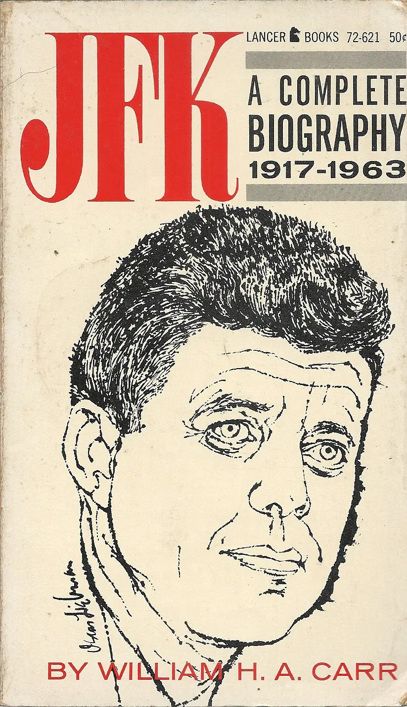 Jfk A Complete Biography 1917 - 1963 1