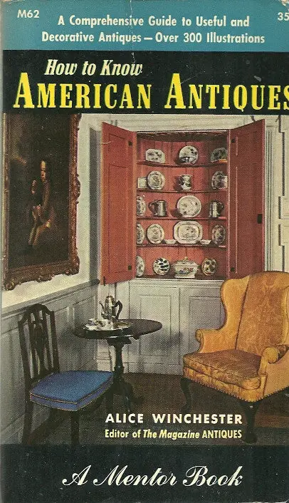 How To Know American Antiques 1