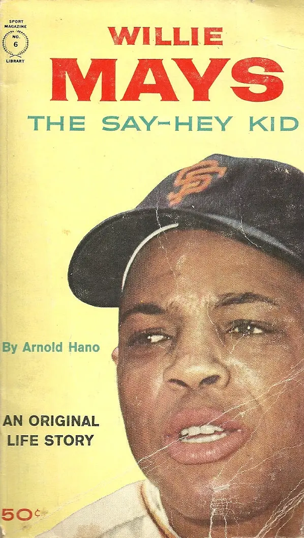 Willie Mays The Say-Hey Kid 1