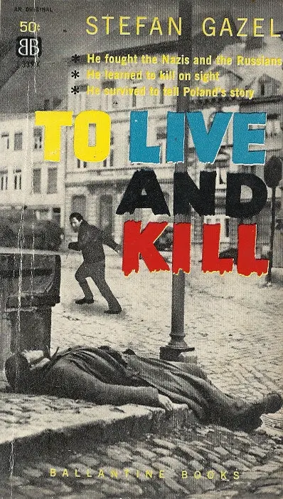 To Live And Kill 1