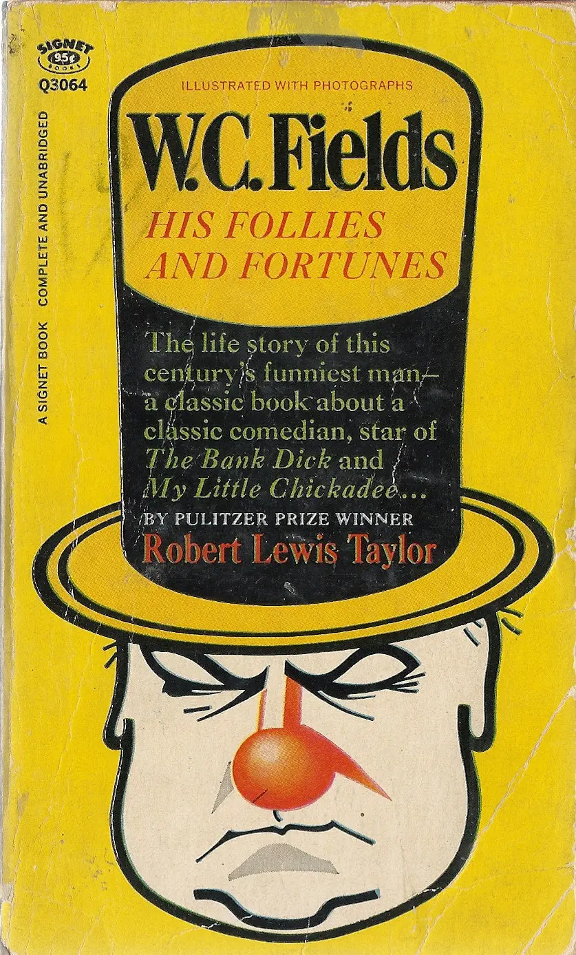 W.C. Fields His Follies And Fortunes 1