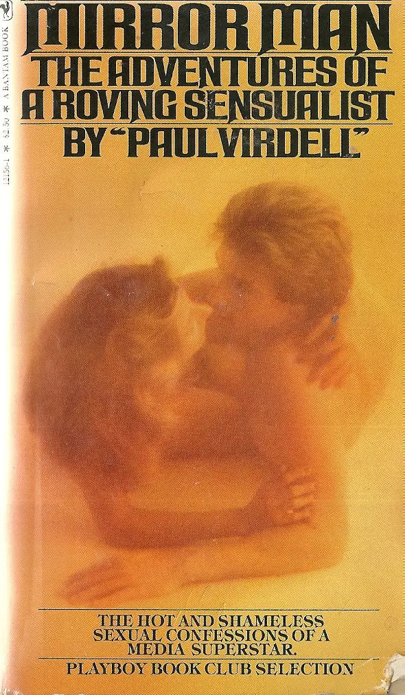 Mirror Man The Adventures Of A Roving Sensualist 1