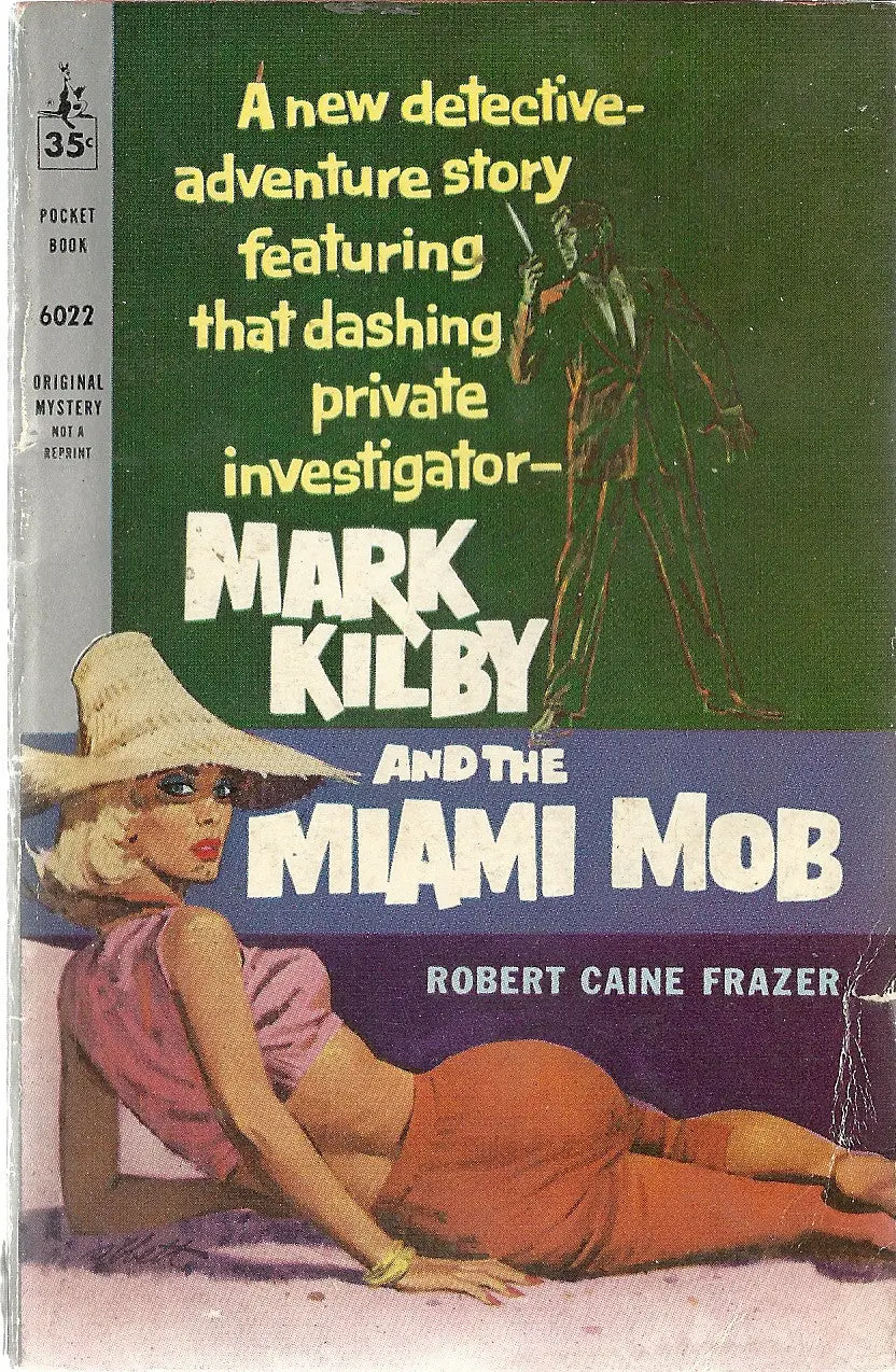 Mark Kilby And The Miami Mob 1