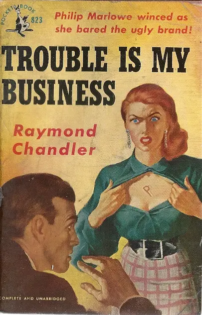 Trouble Is My Business 1
