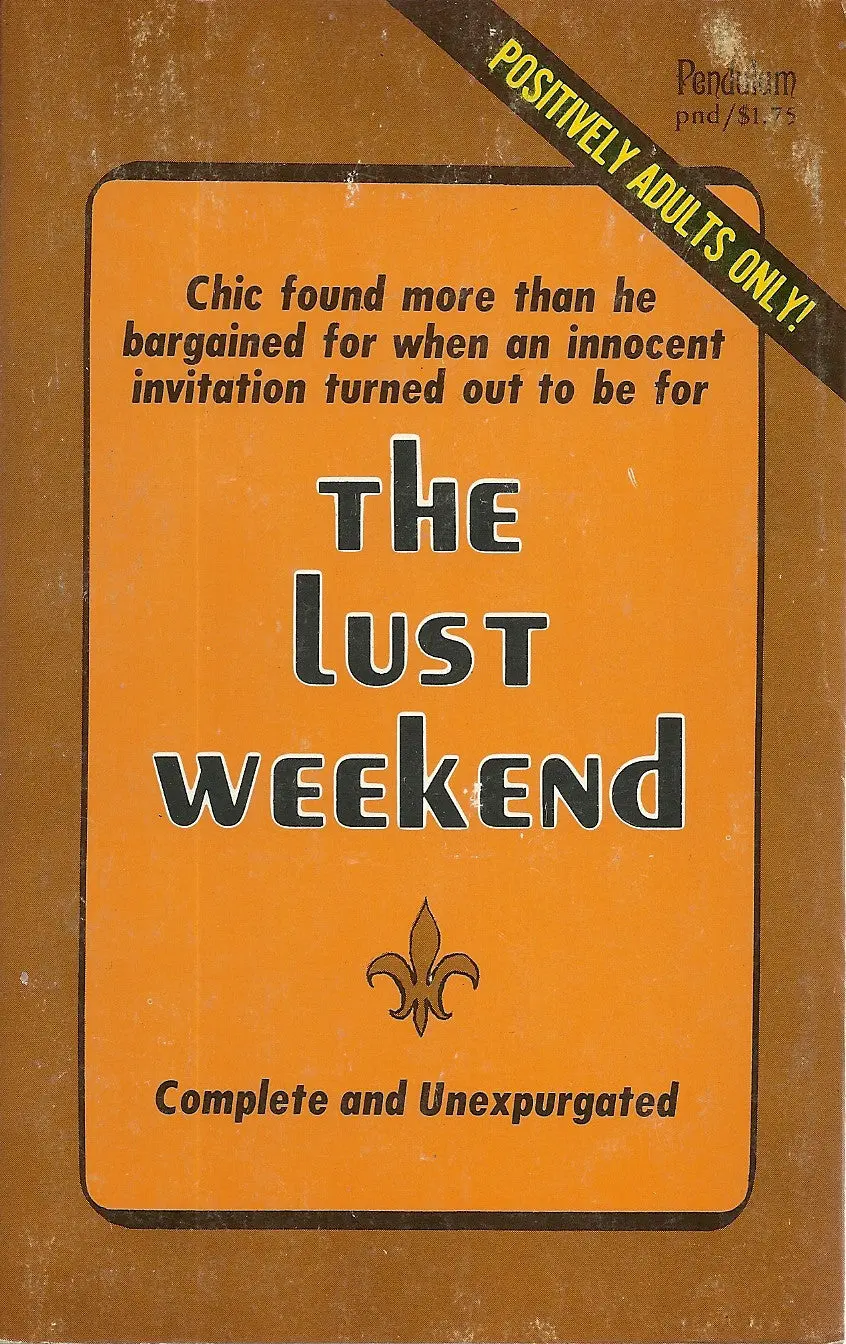 The Lust Weekend 1