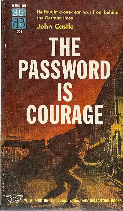 The Password Is Courage 1