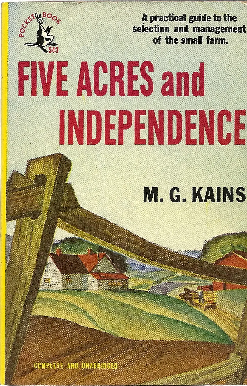 Five Acres And Independence 1