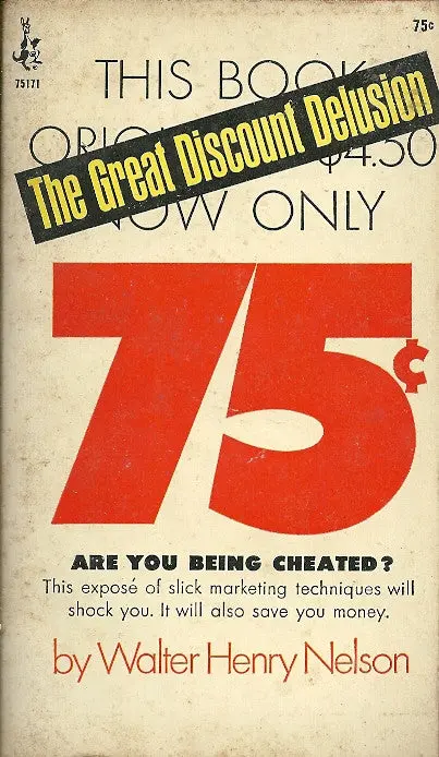 The Great Discount Delusion 1