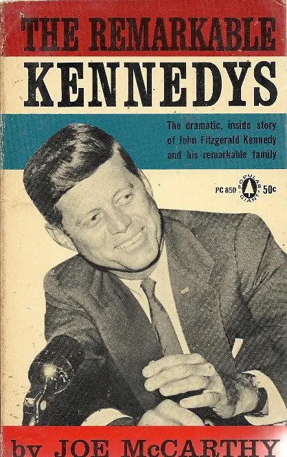 The Remarkable Kennedys 1