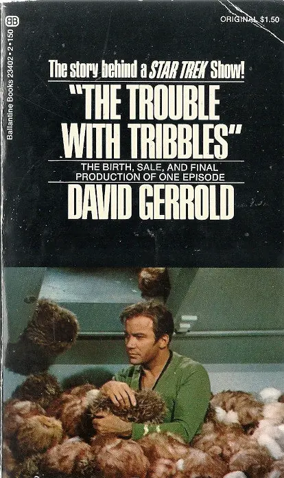 The Trouble With Tribbles 1