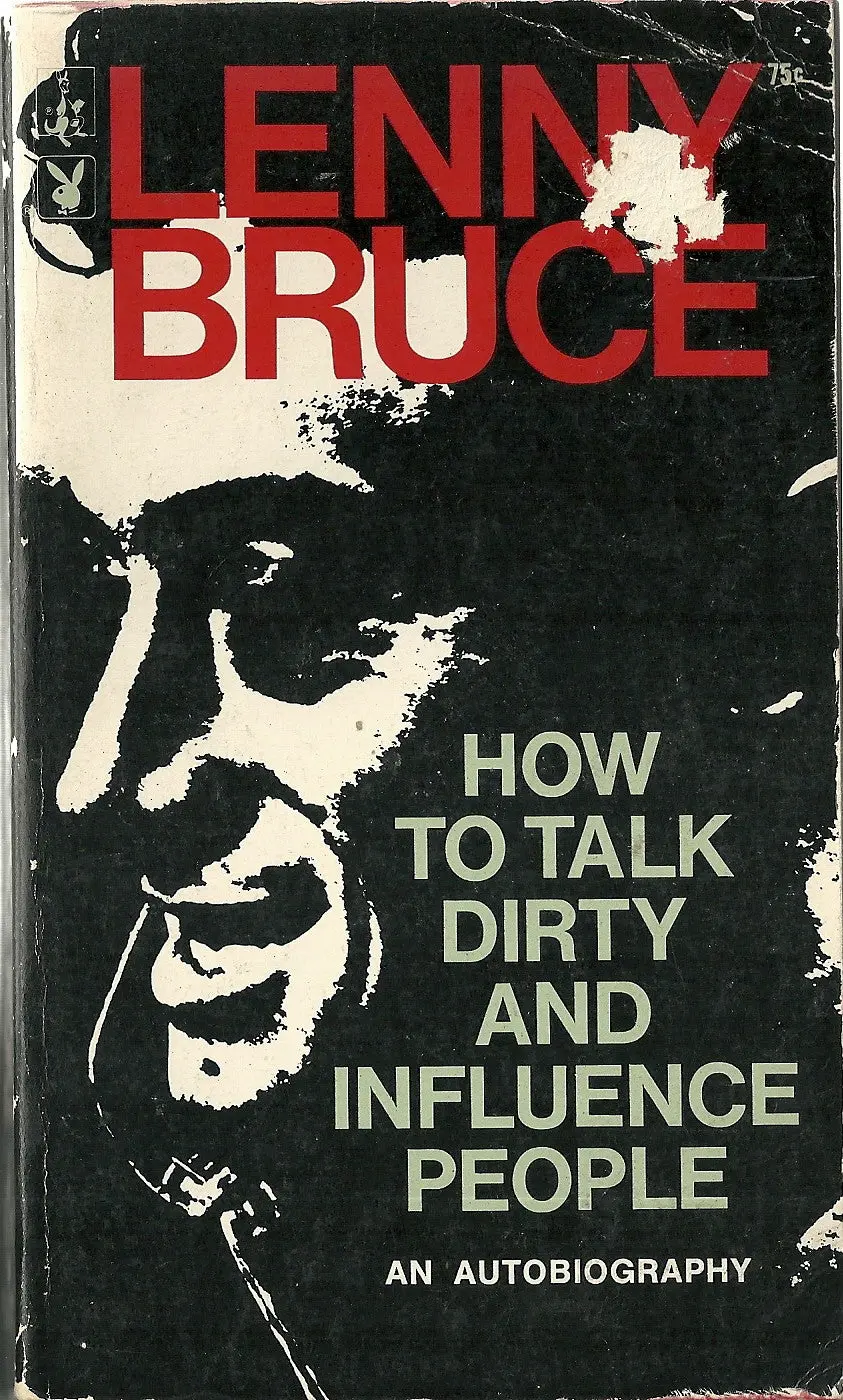 How To Talk Dirty And Influence People 1