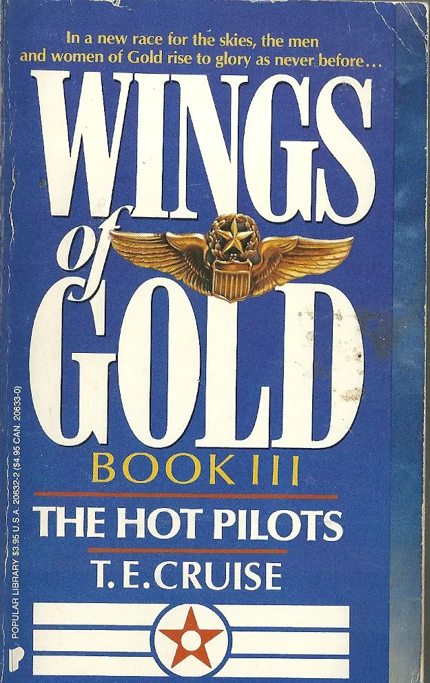 Wings Of Gold The Hot Pilots 1