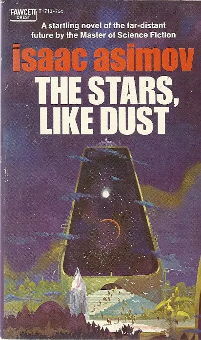 The Stars, Like Dust 1