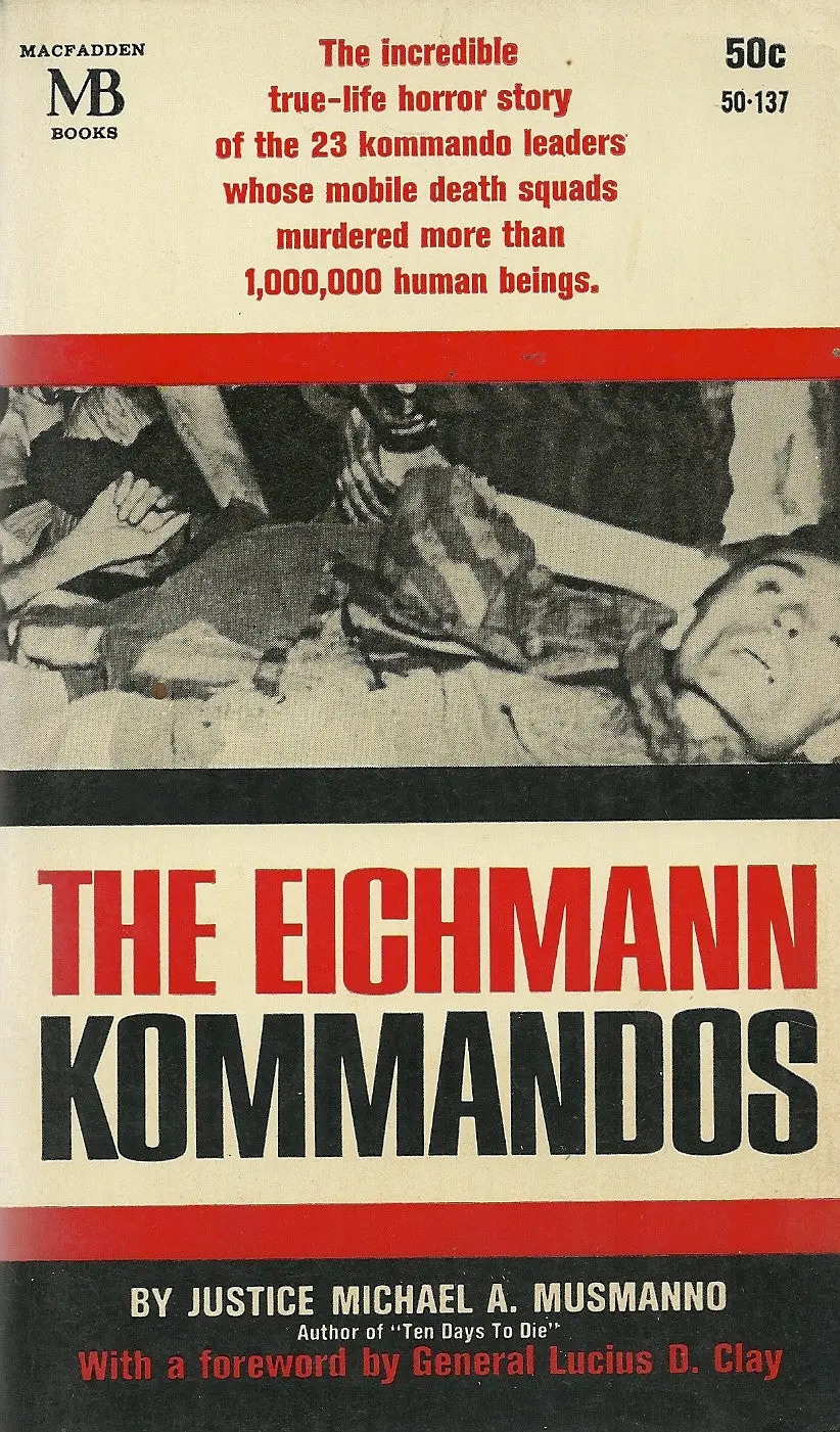The Eichmann Kommandos 1