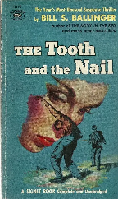 The Tooth And The Nail 1