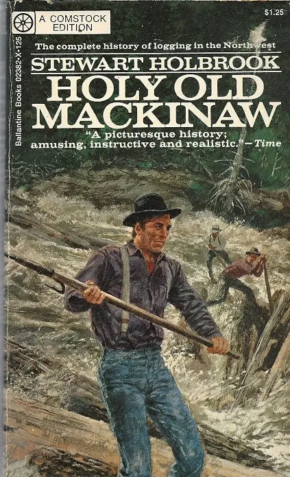 Holy Old Mackinaw 1