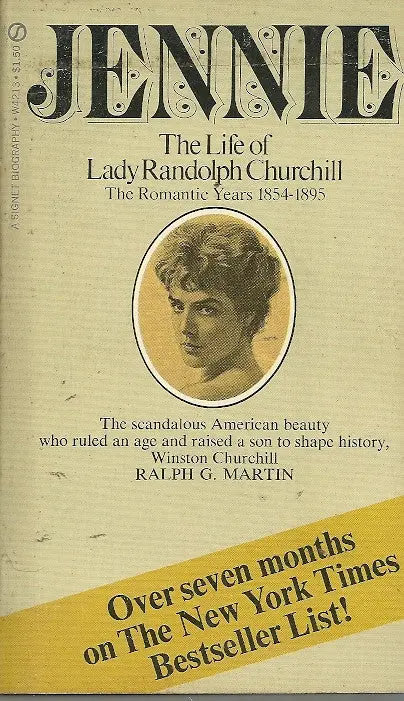 Jennie The Life Of Lady Randolph Chirchill 1