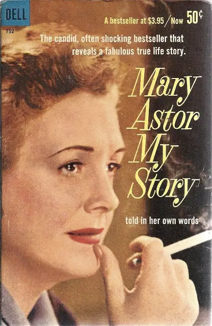 Mary Astor My Story 1