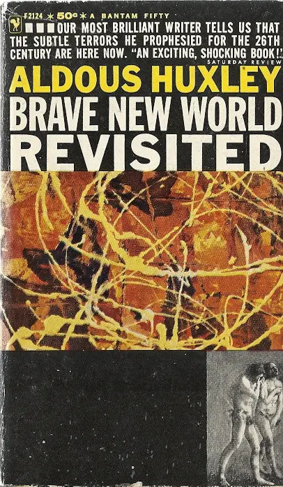 Brave New World Revisited 1
