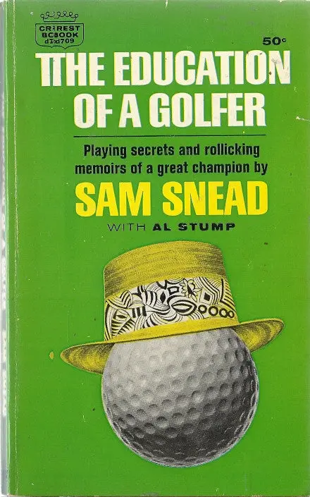The Education Of A Golfer 1