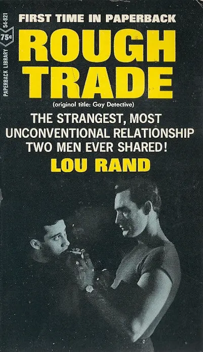 Rough Trade (Formerly Gay Detective) 1