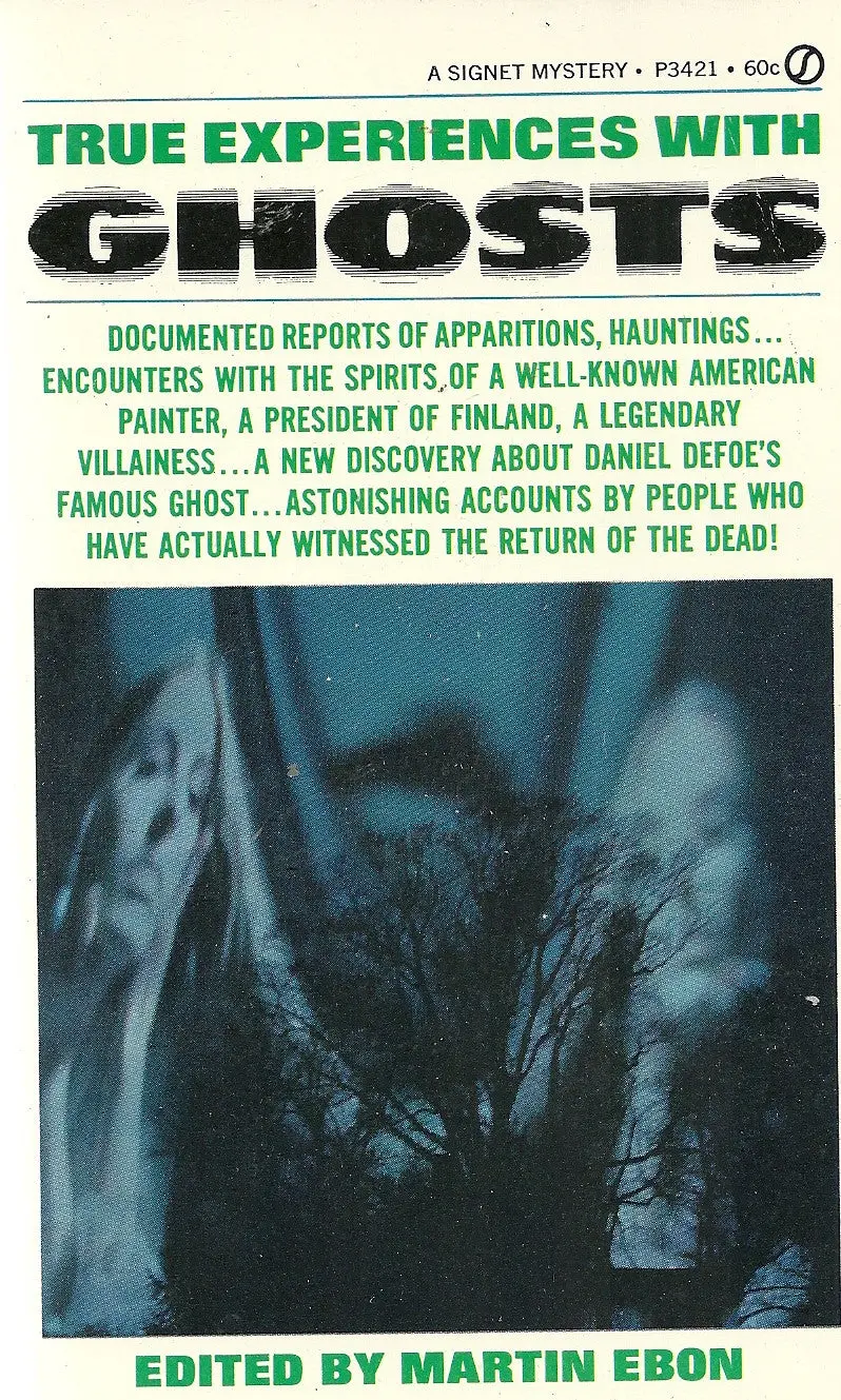 True Experiences With Ghosts 1