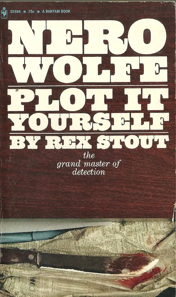 Plot It Yourself Nero Wolfe 1
