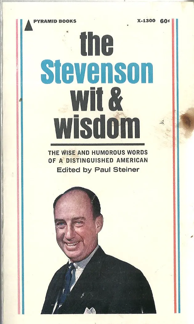 The Stevenson Wit & Wisdom 1