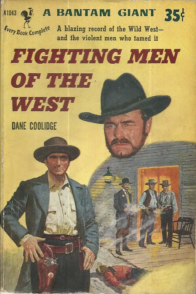 Fighting Men Of The West 1
