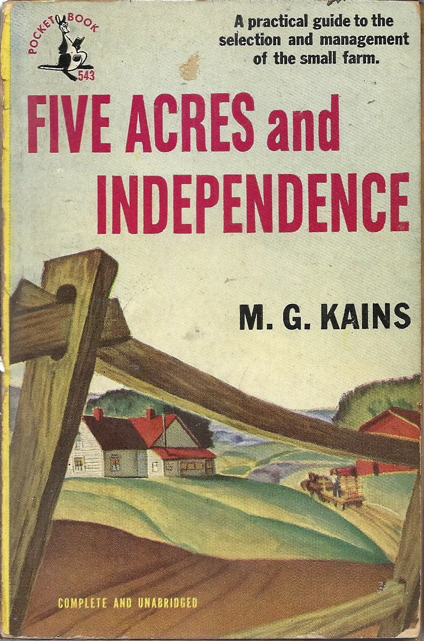 Five Acres And Independence 1
