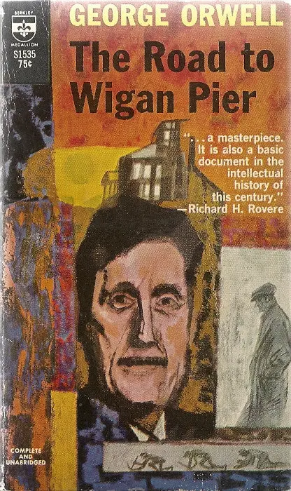 The Road To Wigan Pier 1