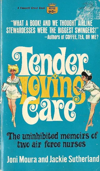 Tender, Loving Care 1