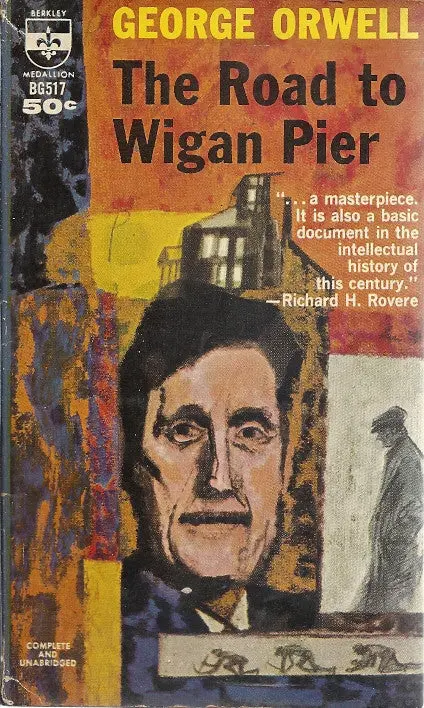 The Road To Wigan Pier 1