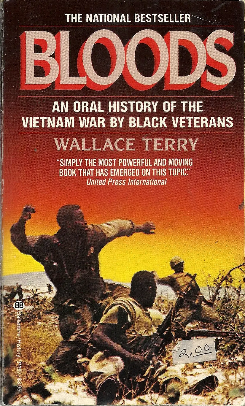 Bloods An Oral History Of The Vietnam War By Black Veterans 1