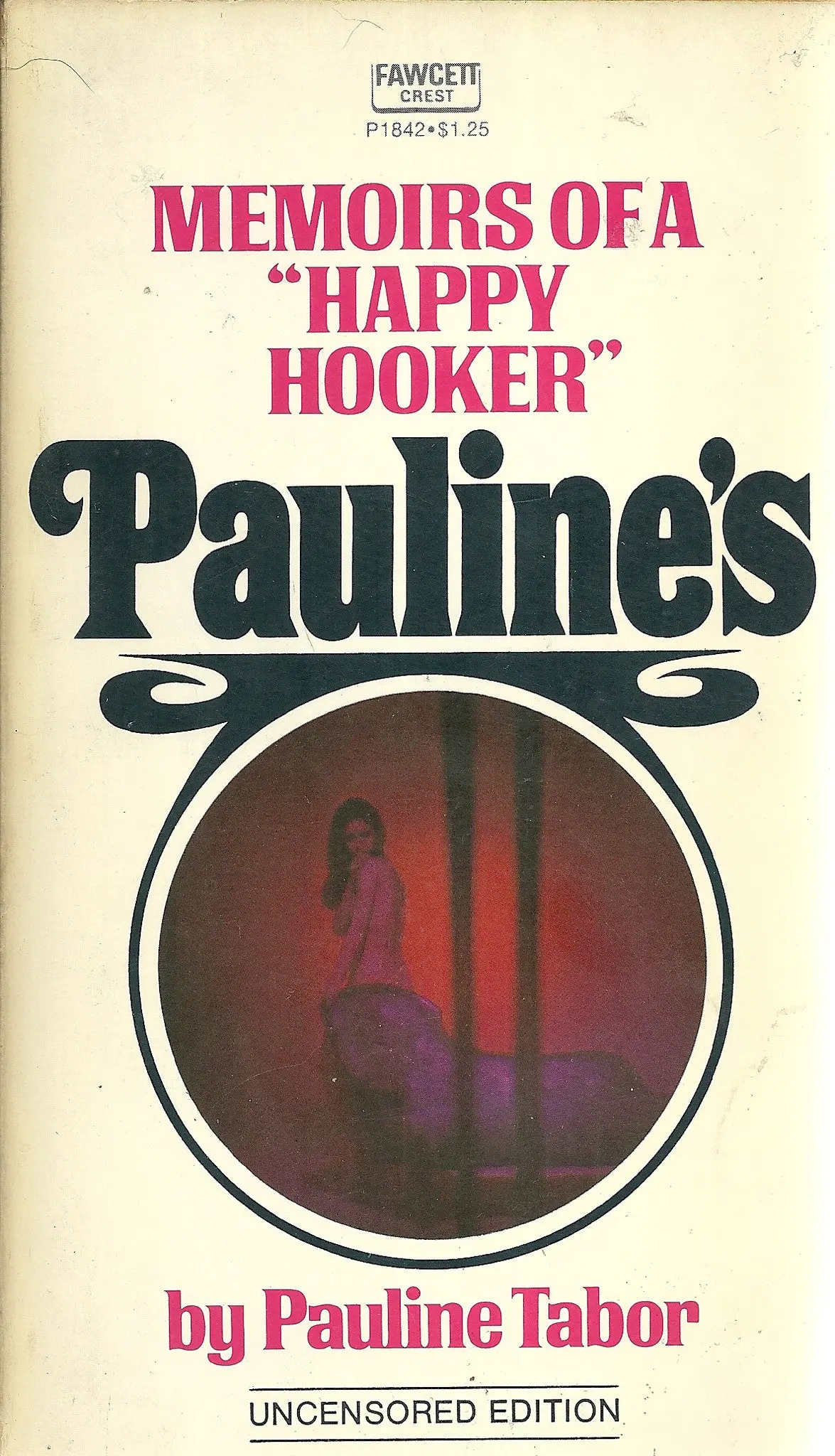 Pauline's Memoirs Of A "Happy Hooker" 1