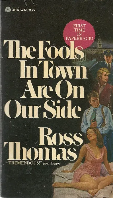 The Fools In Town Are On Our Side 1